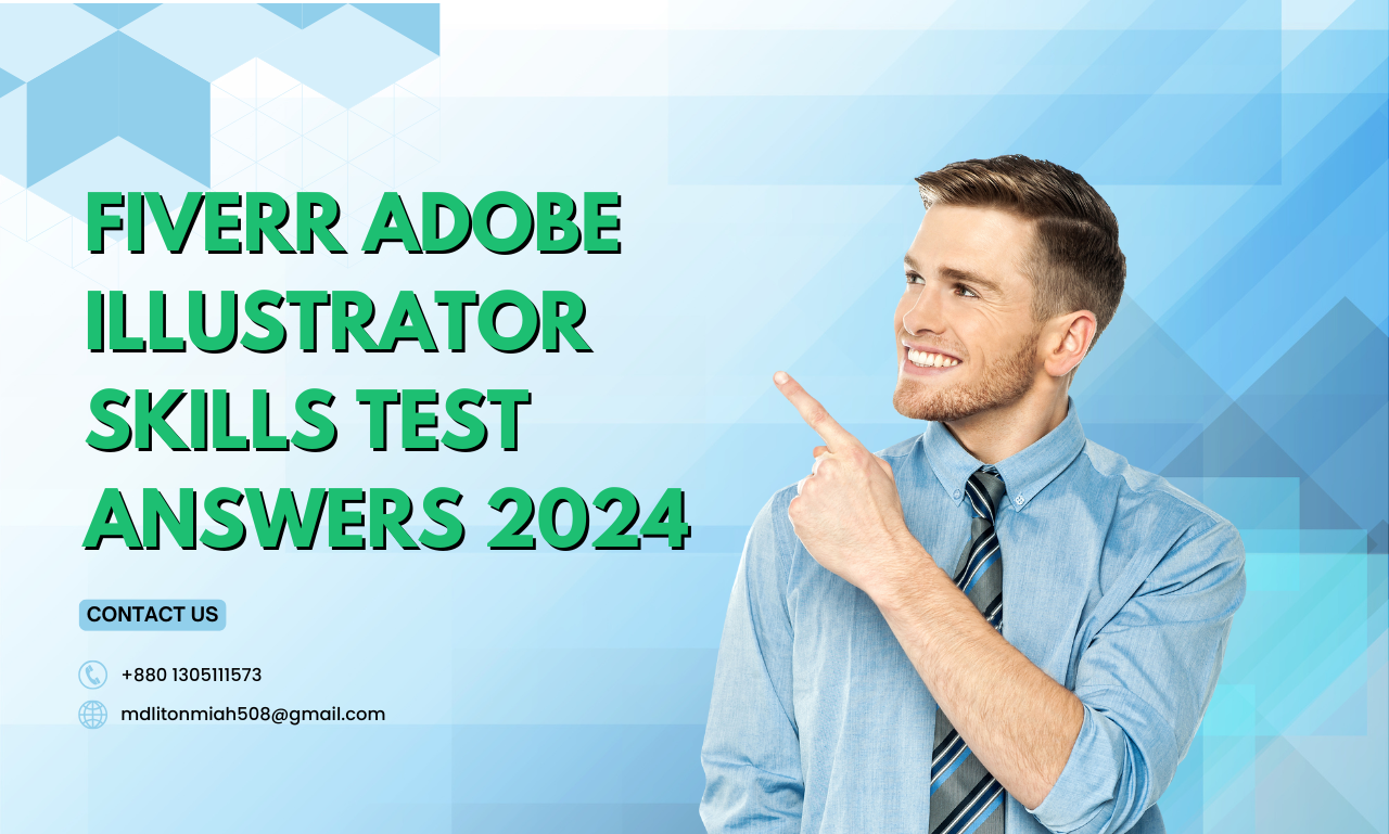 Fiverr Adobe Illustrator Skills Test Answers 2024 | Fiverr Skill Test Answers