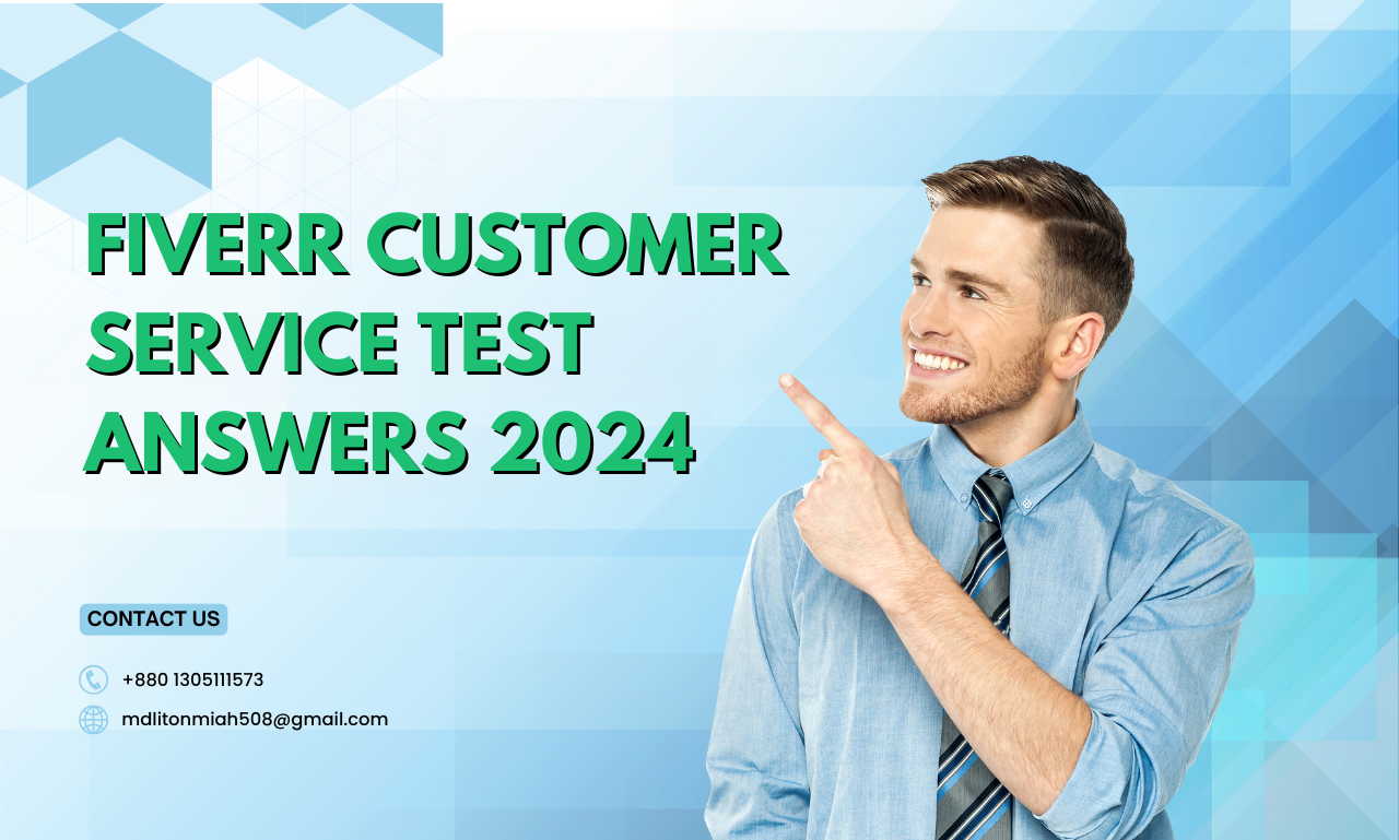 Fiverr Customer Service Test Answers 2024