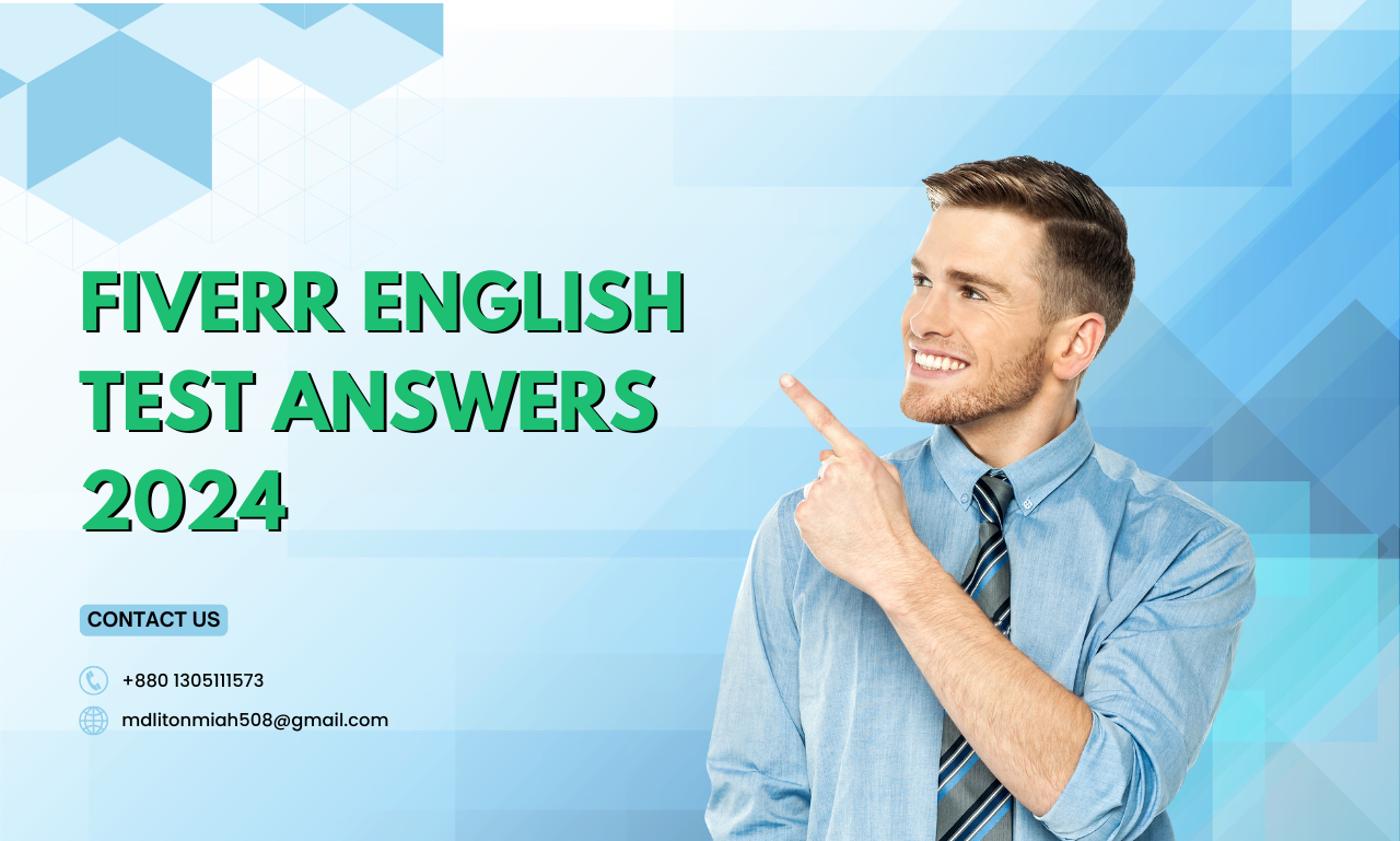 Fiverr English Test answers 2024 english skills test Fiverr English Basic Skill Test